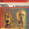 Franco Trincale - Il Provocantore
