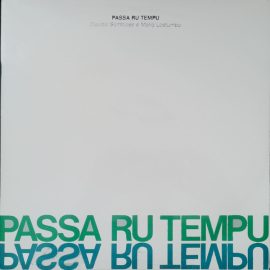 Claudio Sambiase E Maria Lostumbo - Passa Ru Tempu