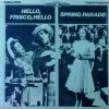 Various - Hello, Frisco, Hello / Spring Parade