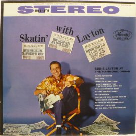 Eddie Layton - Skatin' With Layton