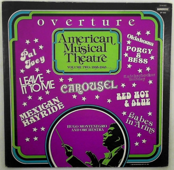 Hugo Montenegro And His Orchestra - Overture (American Musical Theatre Volume 2: 1935 - 1945)