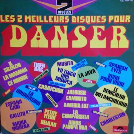 Various - Les 2 Meilleurs Disques Pour Danser