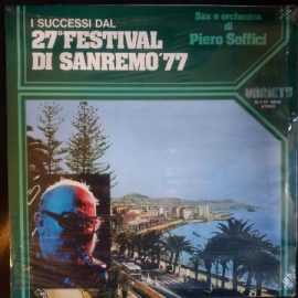 Orchestra Piero Soffici - I Successi Dal 27° Festival Di Sanremo '77