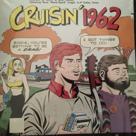 Various - Cruisin' 1962 - Featuring Russ "Weird Beard" Knight, KLIF, Dallas