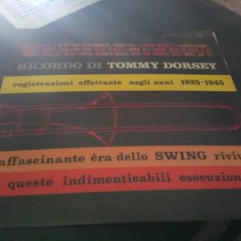 Tommy Dorsey And His Orchestra - Ricordo Di Tommy Dorsey