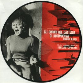 Stelvio Cipriani - Gli Orrori Del Castello Di Norimberga (Baron Blood) - Colonna Sonora Originale