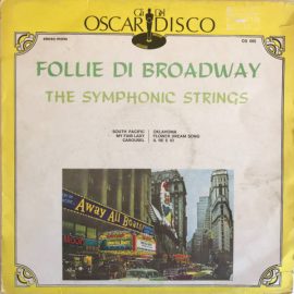 The Symphonic Strings - Follie Di Broadway