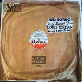 Red Norvo / Stuff Smith Trio / Louis Jordan / The Nat King Cole Trio - Celebri Complessi Vol. 3