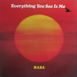 Rasa (9) - Everything You See Is Me