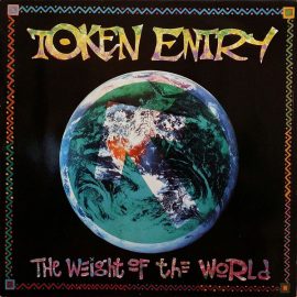 Token Entry - The Weight Of The World