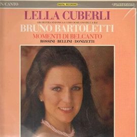 Lella Cuberli, Bruno Bartoletti, Gioacchino Rossini, Vincenzo Bellini, Gaetano Donizetti - Momenti Di Belcanto