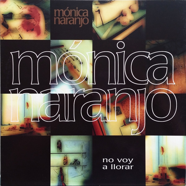 Mónica Naranjo - No Voy A Llorar (Remixes)