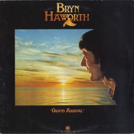 Bryn Haworth - Grand Arrival