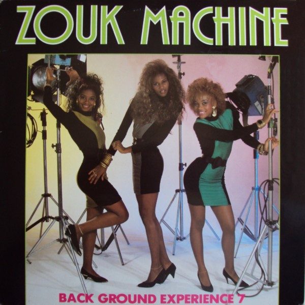 Zouk Machine Back Ground Expérience 7 - Zouk Machine
