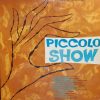 Various - Piccolo Show