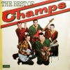 The Champs - The Best Of The Champs
