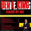 Ben E. King + The Drifters - Stand By Me