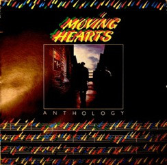 Moving Hearts - Anthology