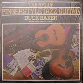 Duck Baker - The Art Of Fingerstyle Jazz Guitar