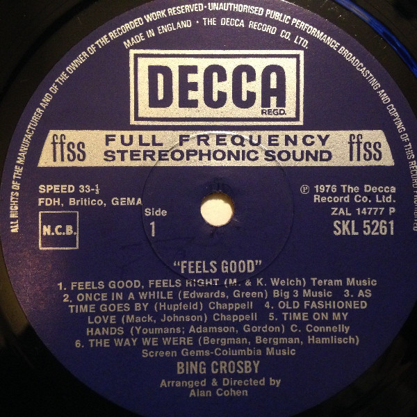Bing Crosby - Feels Good, Feels Right