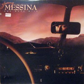Jim Messina - One More Mile