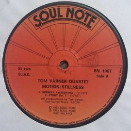 Tom Varner Quartet - Motion / Stillness