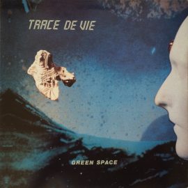 Green Space - Trace De Vie