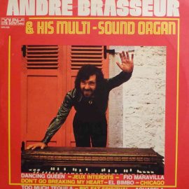 André Brasseur - André Brasseur & His Multi-Sound Organ