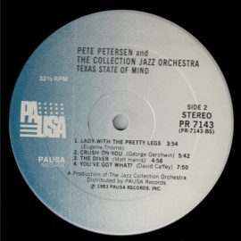Pete Petersen & The Collection Jazz Orchestra Featuring Ashley Alexander (2), Rich Matteson & Phil Wilson - Texas State Of Mind