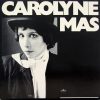 Carolyne Mas - Carolyne Mas