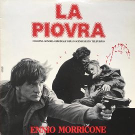 Ennio Morricone - La Piovra (Colonna Sonora Originale Dello Sceneggiato Televisivo)