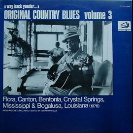 Various - «Way Back Yonder...» - Original Country Blues Volume 3
