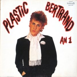 Plastic Bertrand - An 1