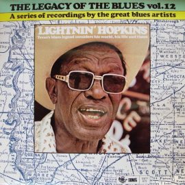 Lightnin' Hopkins - The Legacy Of The Blues Vol. 12