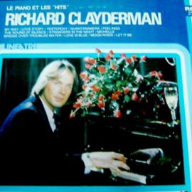 Richard Clayderman - Le Piano Et Les "Hits"