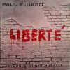Paul Éluard, Giulio Bosetti - Liberté