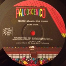 George Adams - Don Pullen Quartet - More Funk