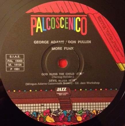 George Adams - Don Pullen Quartet - More Funk