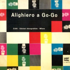Alighiero Noschese - Alighiero A Go-Go