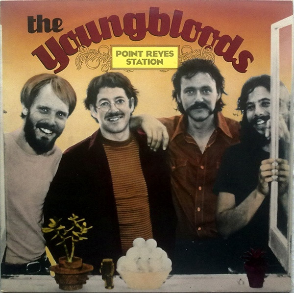 The Youngbloods - Point Reyes Station