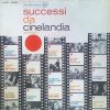 Various - Successi Da Cinelandia Volume 1