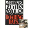 Weddings, Parties, Anything - Roaring Days