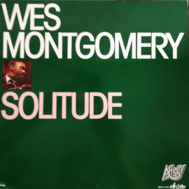 Wes Montgomery - Solitude