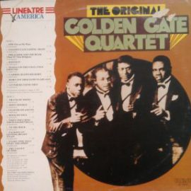 The Golden Gate Quartet - The Original Golden Gate Quartet