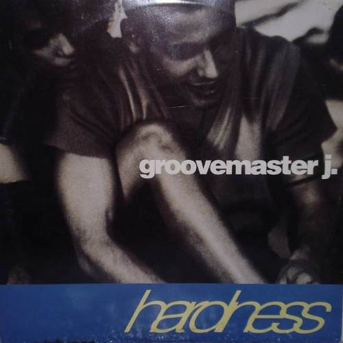 Groovemaster J - Hardness