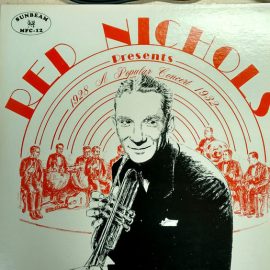 Red Nichols And His Five Pennies - Red Nichols Presents - A Red Nichols Popular Concert 1928-32