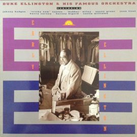 Duke Ellington And His Orchestra - Early Ellington