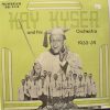Kay Kyser And His Orchestra - 1935-39