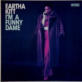 Eartha Kitt - I'm A Funny Dame