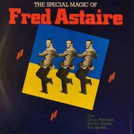 Fred Astaire - The Special Magic Of Fred Astaire